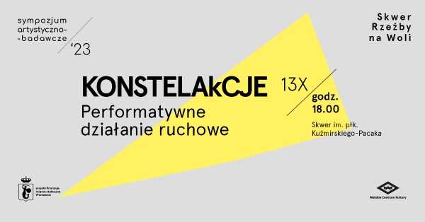 KONSTELAkCJE. Performatywne działania ruchowe