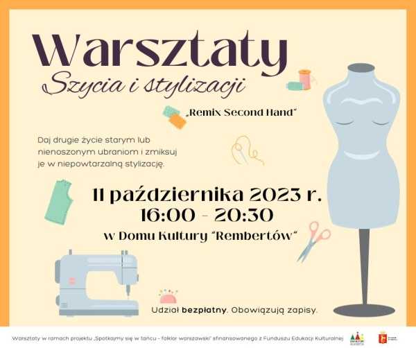 Warsztaty szycia i stylizacji "Remix Second Hand"
