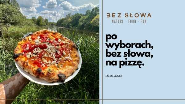 Po wyborach - bez słowa - na pizzę