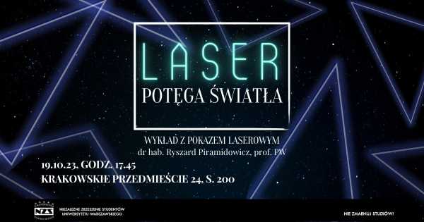 Laser - potęga światła. Wykład z pokazem laserowym
