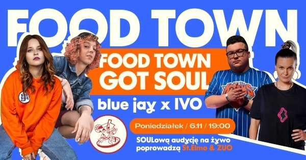 Foodtown GOT SOUL x blue jay x IVO