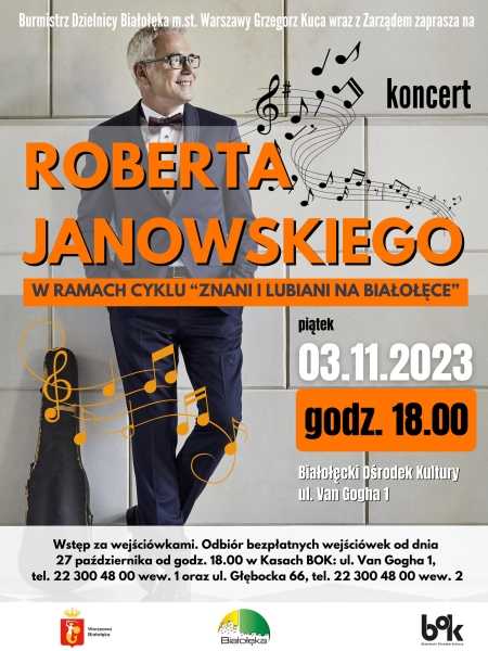 Koncert Roberta Janowskiego