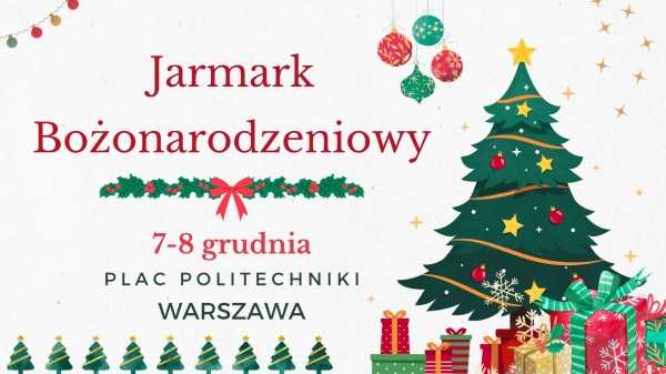 Jarmark Bożonarodzeniowy | Plac Politechniki