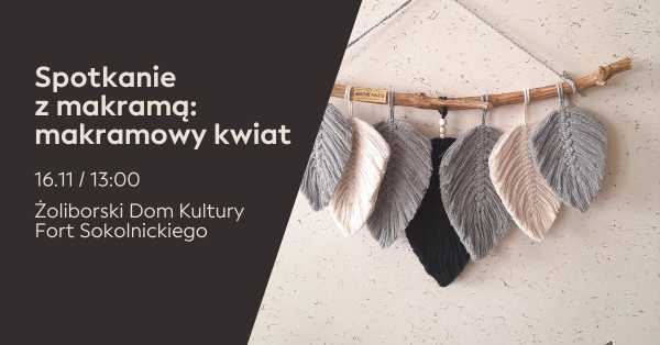 Spotkanie z makramą: Makramowy kwiat