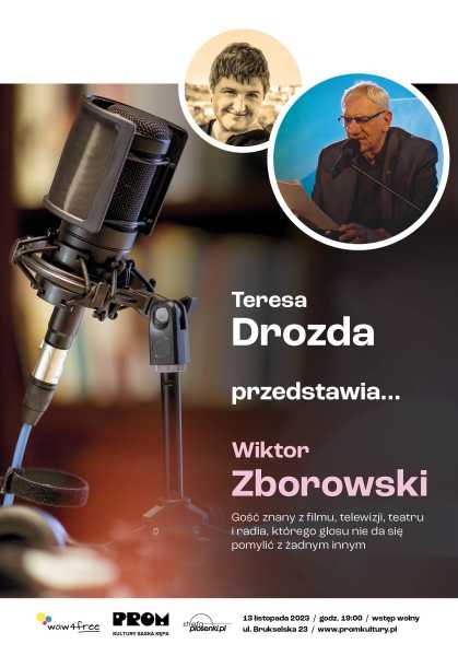 Teresa Drozda przedstawia… Wiktor Zborowski