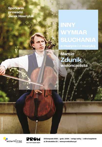 Inny Wymiar Słuchania – o muzyce i z muzyką: Marcin Zdunik