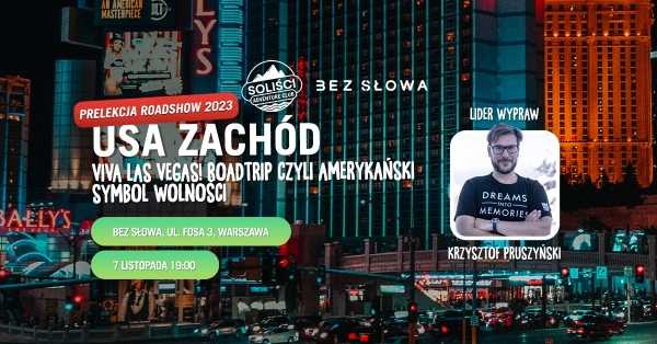 Road Trip po USA | SOLIŚCI ROADSHOW 2023 - prelekcje podróżnicze