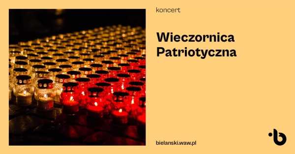 Wieczornica Patriotyczna | Koncert