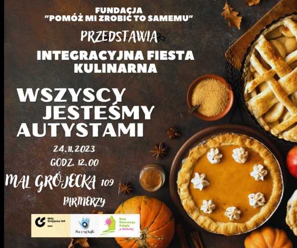 WSZYSCY JESTEŚMY AUTYSTAMI | Integracyjna Fiesta Kulinarna