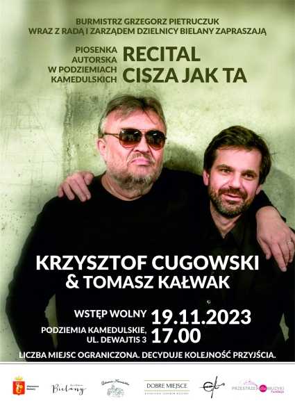 Recital Krzysztofa Cugowskiego i Tomasza Kałwaka "Cisza jak ta". Piosenka Autorska w Podziemiach