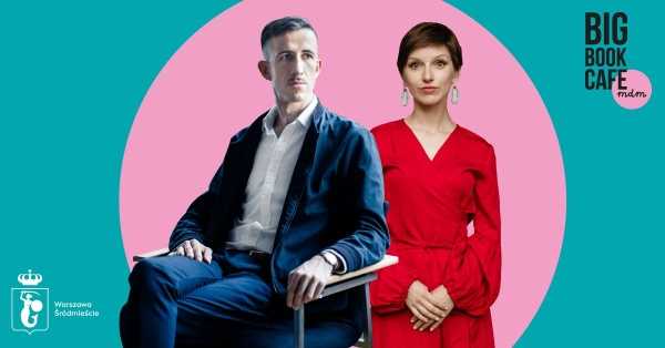 WARSZAWA, JAKIEJ NIE BYŁO. Grzegorz Piątek w rozmowie z Olgą Drendą w Big Book Cafe MDM