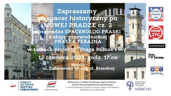Spacer historyczny ze spacerologiem praskim po Nowej Pradze cz. 2