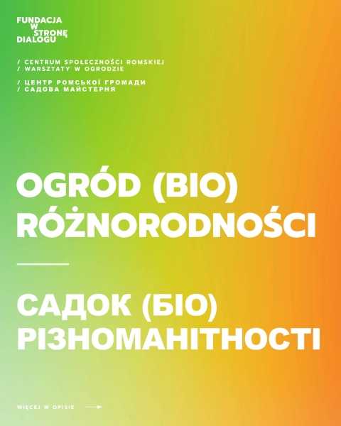 Ogród (bio)różnorodności - warsztaty / Садок (біо)різноманітності - майстерклас