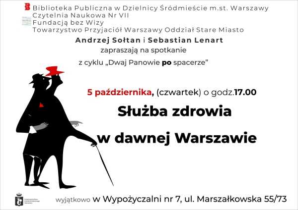 "Służba zdrowia w dawnej Warszawie" - Andrzej Sołtan, Sebastian Lenart