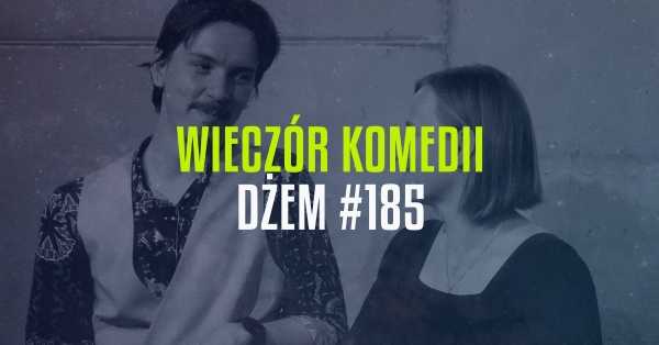 Wieczór komedii – DŻEM IMPRO #185