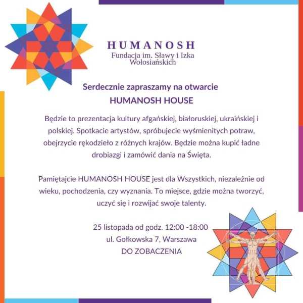 Otwarcie Humanosh House // Opening of Humanosh House