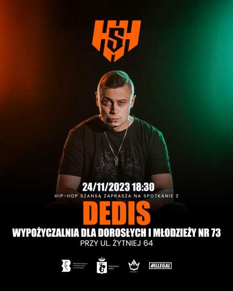 HIP- HOP SZANSĄ / DEDIS 