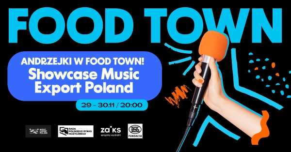 Showcase Music Export Poland | Andrzejki w Food Town 