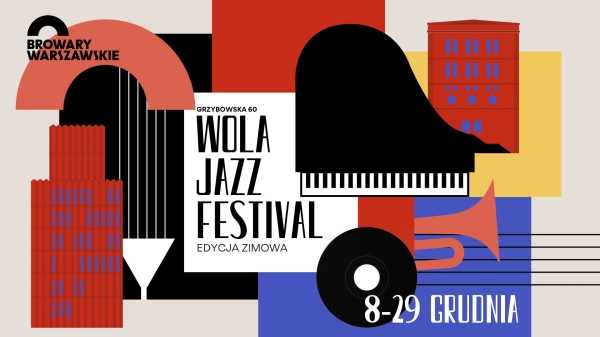Wola Jazz Festival 