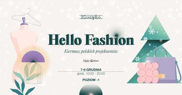 Hello Fashion | Kiermasz polskich projektantów