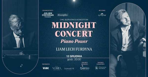 Midnight Concert | Piano Power | Liam Lech Furdyna