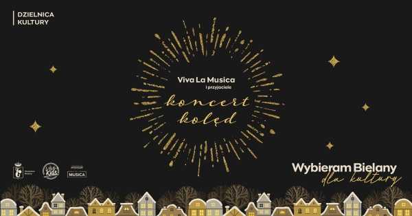 Koncert Kolęd Viva la Musica