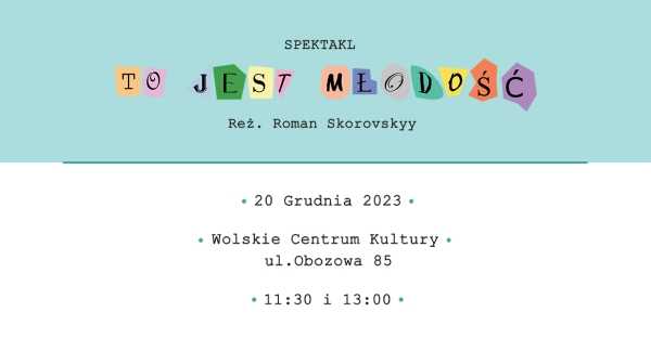 Spektakl teatralny: YOU - To jest młodość! [godz. 11:30 i 13:00]