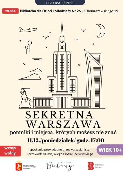 Sekretna Warszawa - pomniki i miejsca, których możesz nie znać