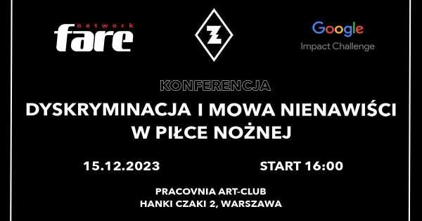 Dyskryminacja i mowa nienawiści w piłce nożnej | KONFERENCJA Fare x AKS ZŁY