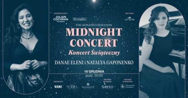 Midnight Concert | Koncert Świąteczny | Danae Eleni i Natalya Gaponenko