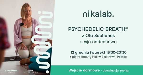 nikalab & Ola Sochanek – PSYCHEDELIC BREATH®