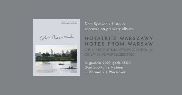 Premiera albumu „Notatki z Warszawy” Chrisa Niedenthala