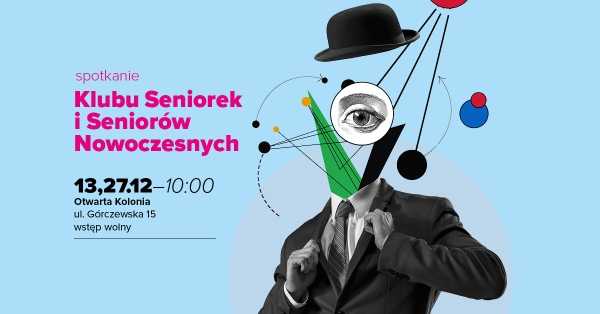 Klub Seniorek i Seniorów Nowoczesnych