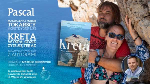 Kreta. Wyspa, gdzie żyje się teraz! Spotkanie z Magdaleną i Markiem Tokarskimi
