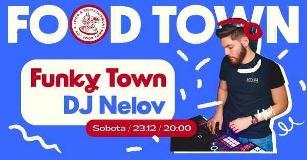 Funky Town x DJ Nelov