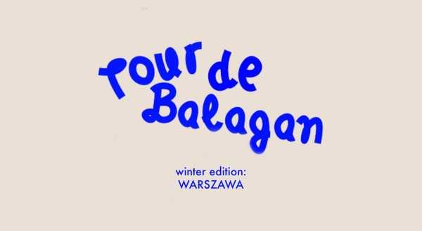 TOUR DE BALAGAN: WARSZAWA