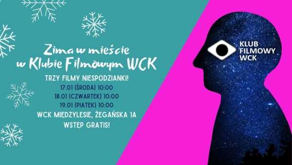 Zima w mieście - Klub Filmowy WCK
