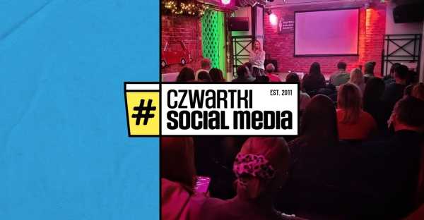 123. Czwartek Social Media w Warszawie