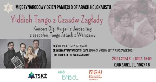 Koncert Olgi Avigail & Tango Attack | Yiddish Tango z Czasów Zagłady