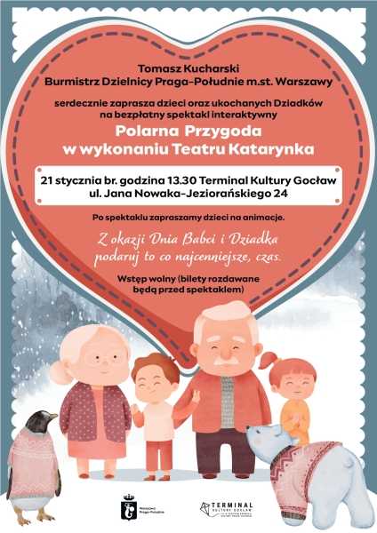 Dzień Babci i Dzień Dziadka w Terminalu Kultury Gocław | Spektakl Polarna Przygoda