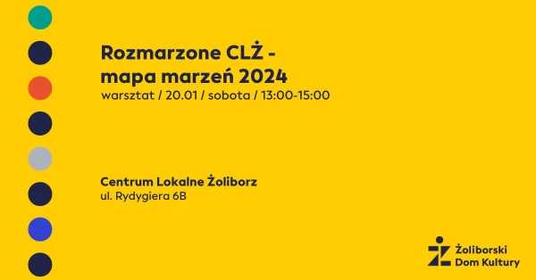 Rozmarzone CLŻ - Mapa marzeń na nowy rok