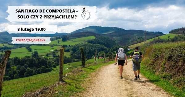 Santiago de Compostela - Solo czy z przyjacielem?