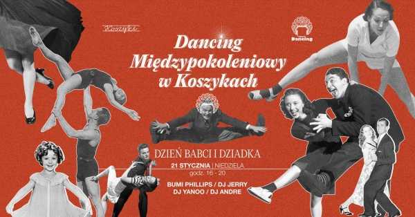 Dancing Międzypokoleniowy w Koszykach | Dzień Babci i Dziadka