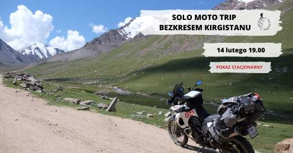 Solo moto trip bezkresem Kirgistanu