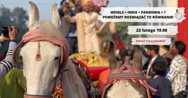 Wesele + Indie + Pandemia = ? | Pomożemy rozwiązać to równanie!