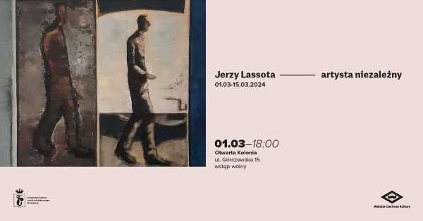 Jerzy Lassota - artysta niezależny