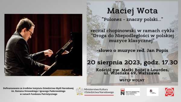 Recital chopinowski Macieja Woty w Kościele pw. Matki Bożej z Lourdes