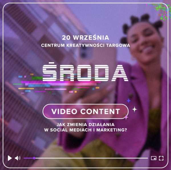 ŚRODA #30 - Video Content - jak zmienia działania w Social Mediach i Marketing?