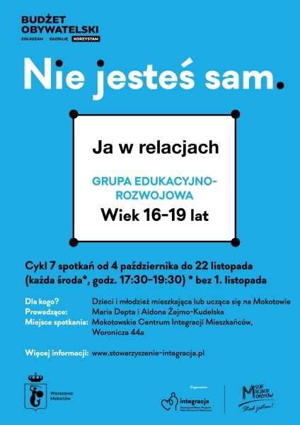 Ja w relacjach - grupa edukacyjno-rozwojowa dla młodzieży z Mokotowa (16-19 lat)