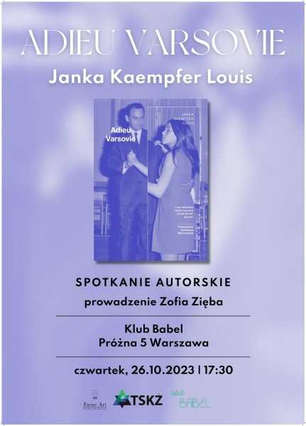 Spotkanie z Janką Kaempfer Louis – autorką książki „Adieu Varsovie” 